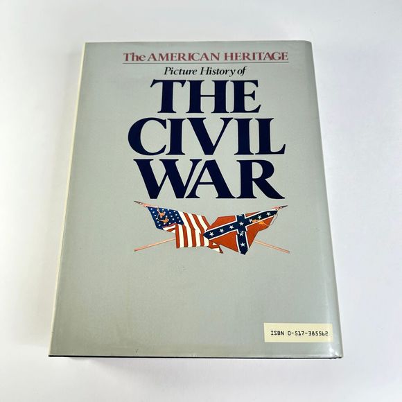 American Heritage Picture History of the Civil War by Bruce Catton - Picture 11 of 14